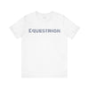 EQUESTRIAN Jersey Short Sleeve Tee