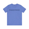 EQUESTRIAN Jersey Short Sleeve Tee