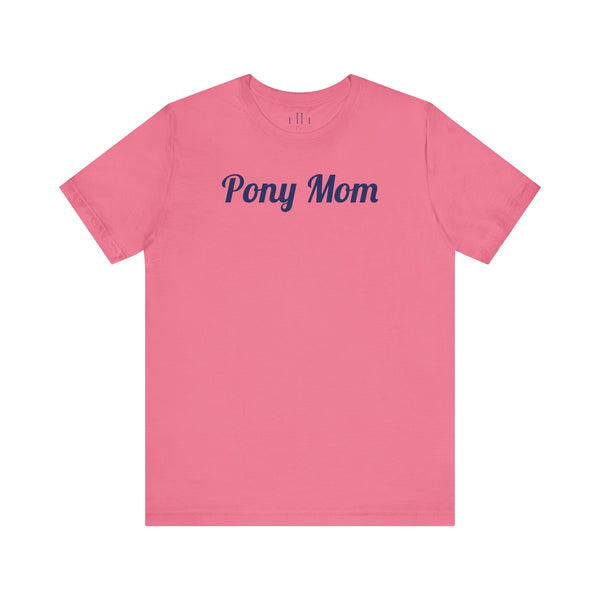 Pony Mom Jersey Short Sleeve Tee