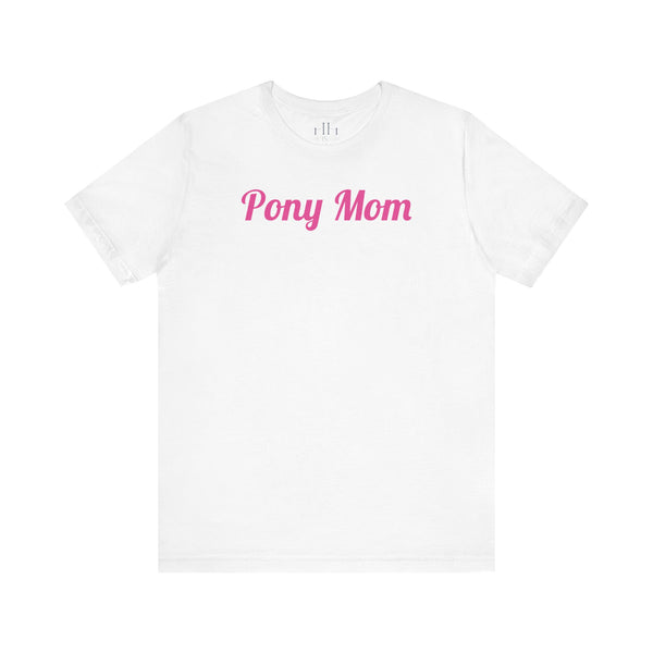 Pony Mom Jersey Short Sleeve Tee