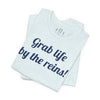 Grab life by the reins! Jersey Short Sleeve Tee